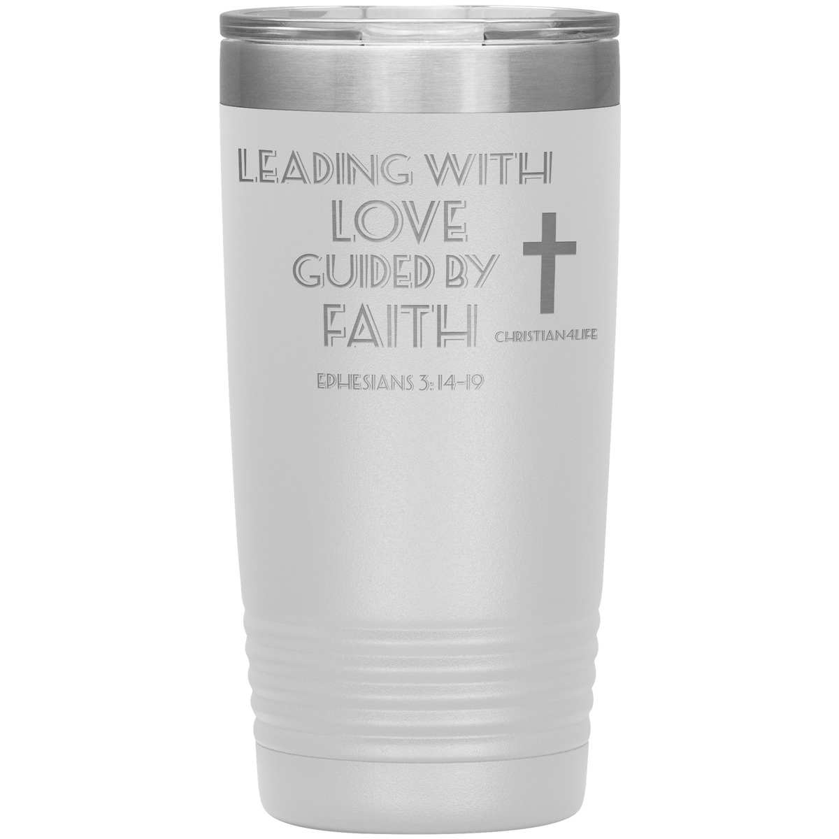20oz Christian Insulated Tumbler -Leading with Love