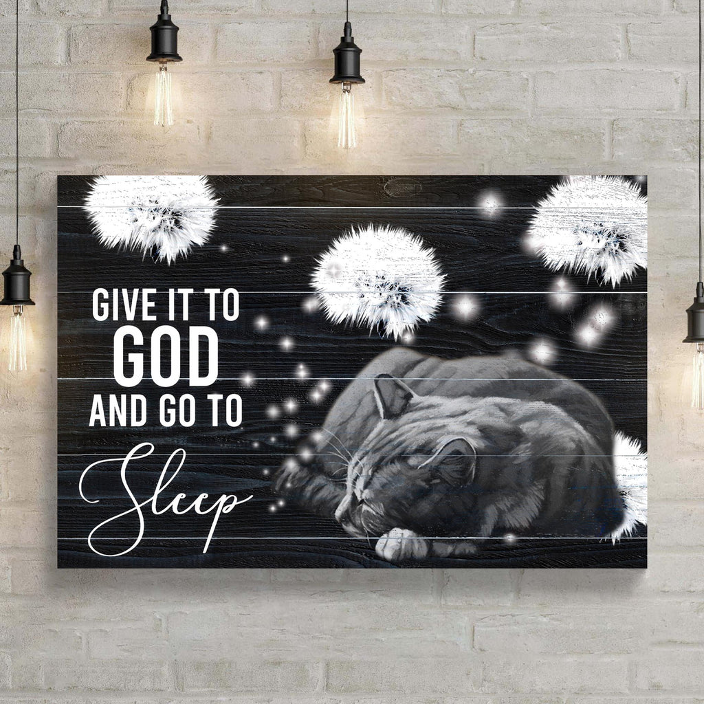 Give It To God And Go To Sleep Sign V