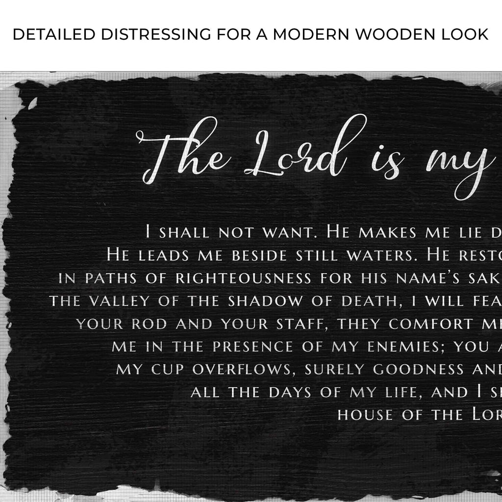 Psalm 23 - The Lord Is My Shepherd Sign IV