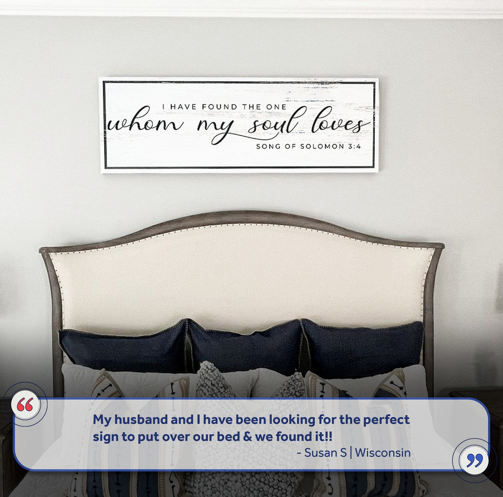 Song of Solomon 3:4 - 'I Have Found The One' - Inspirational Christian Wall Art