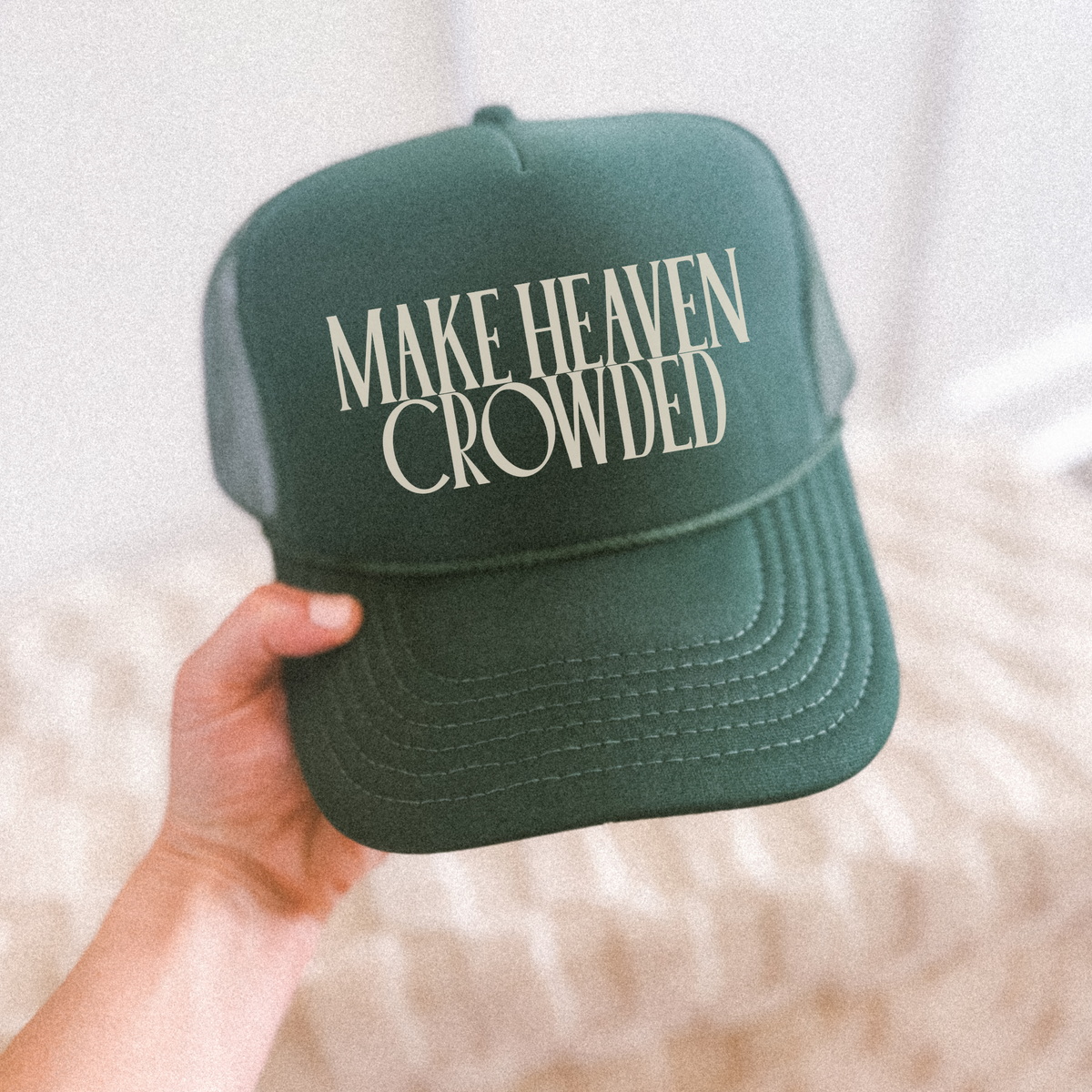 Make Heaven Crowded Trucker Hat | Christian Faith Cap
